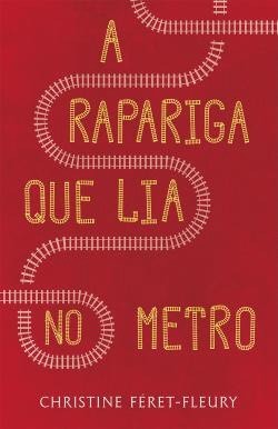 Libro A rapariga que lia no metro