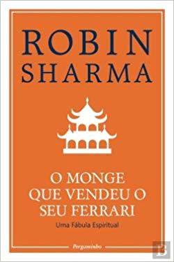 Libro O Monge que vendeu o seu Ferrari de Robin Sharma 