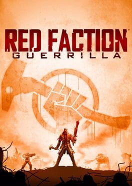 Videojuegos Red Faction: Guerrilla