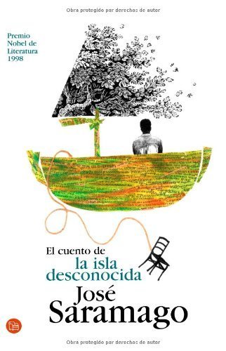 Book El cuento de la isla desconocida/ The Tale of the Unknown Island