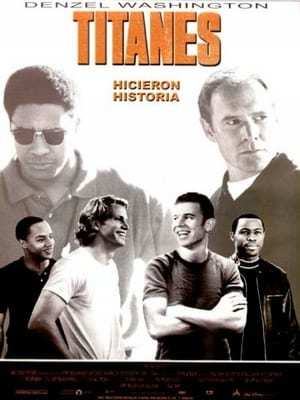 Movie Titanes, hicieron historia