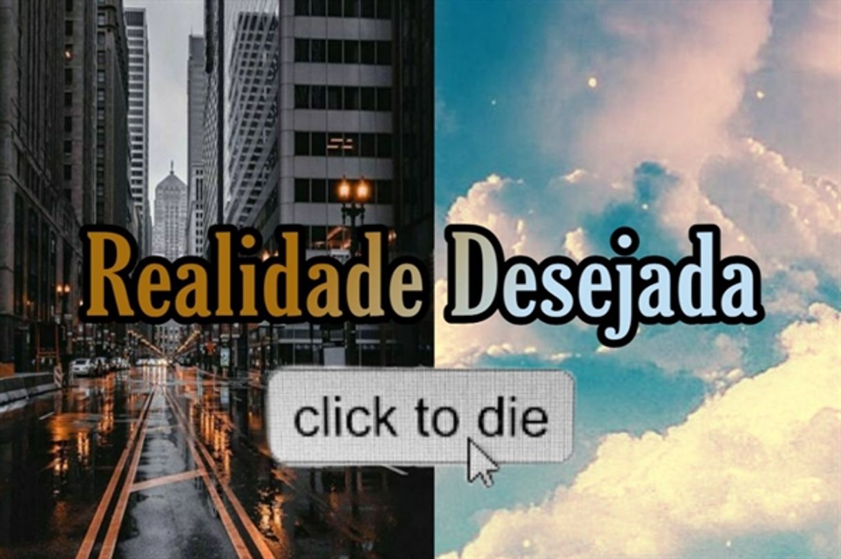 Moda Realidade Desejada