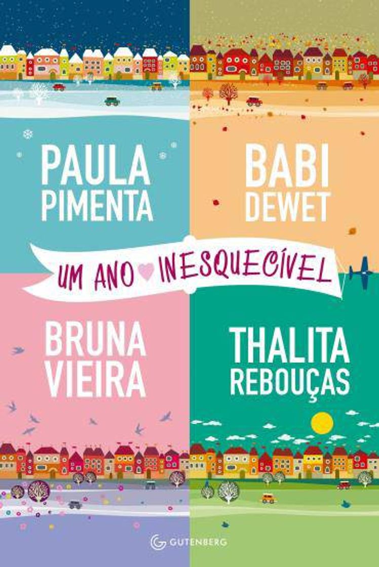 Libro Um ano inesquecível |Bruna V., Paula P., Babi D. e Thalita R