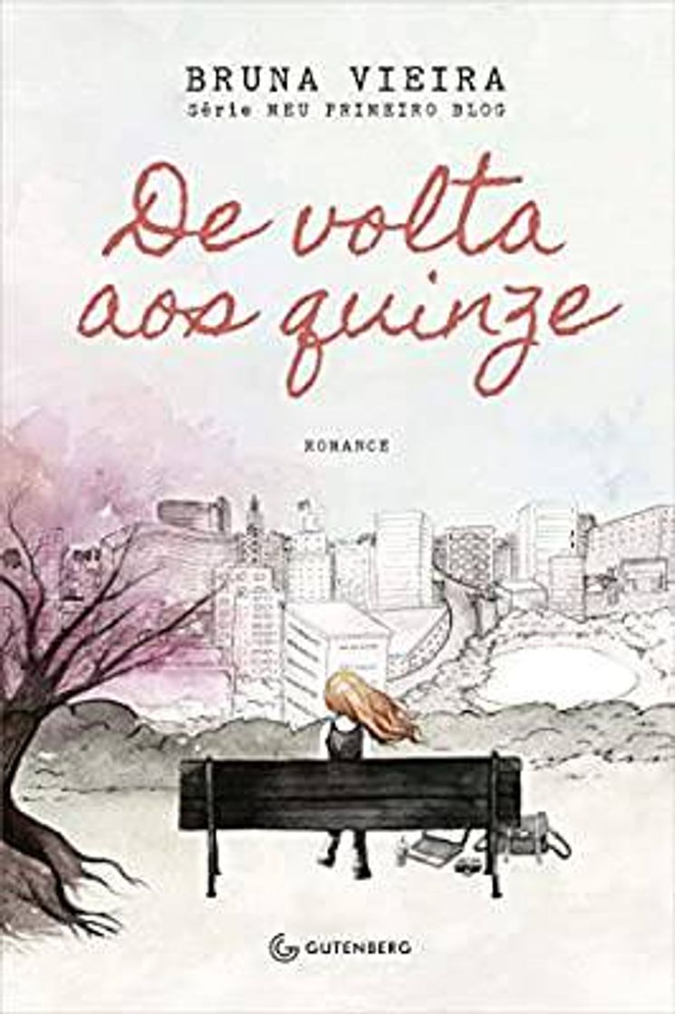 Libro De volta aos quinze | Bruna Vieira