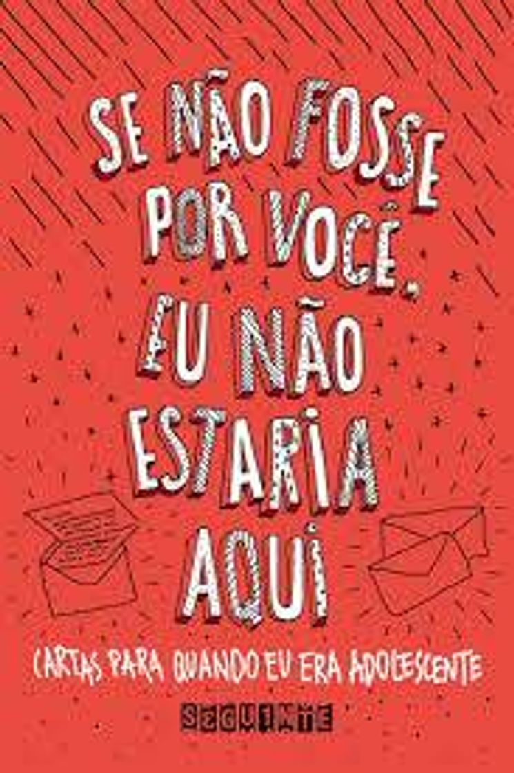 Book Se não fosse por você, eu não estaria aqui | Vários Autores