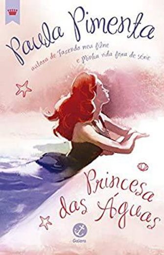 Princesa das águas | Paula Pimenta