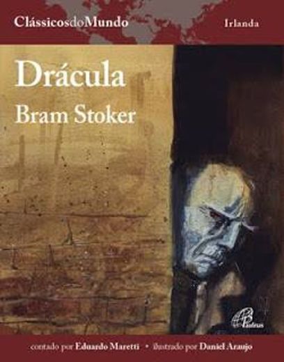 Drácula: Bram Stoker | Eduardo Maretti

