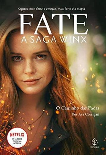 Fate: A Saga Winx - O Caminho Das Fadas | Ava Corrigan