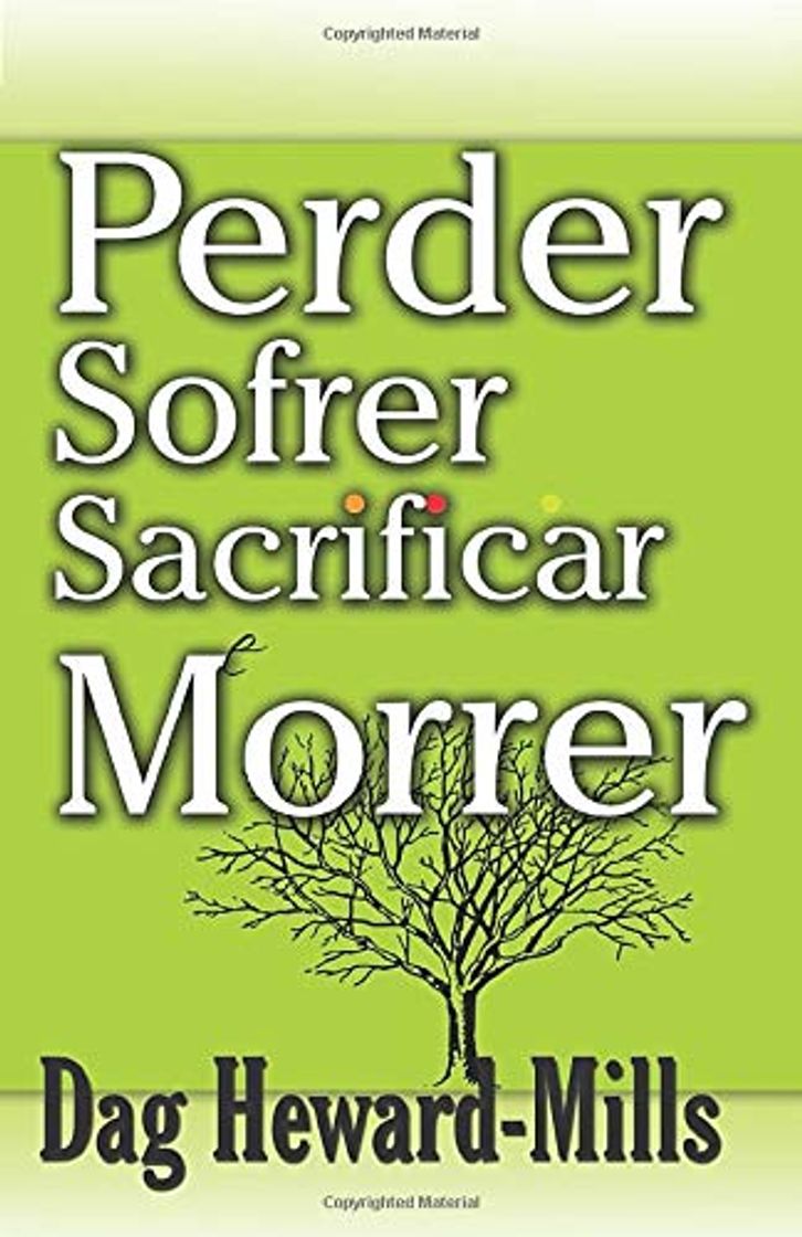 Libros Perder, Sofrer, Sacrificar e Morre