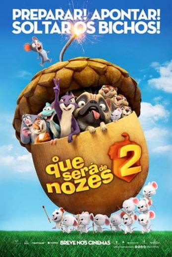 The Nut Job 2: Nutty by Nature