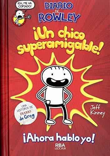 Books Diario de Rowley ¡un Nino Superamigable!