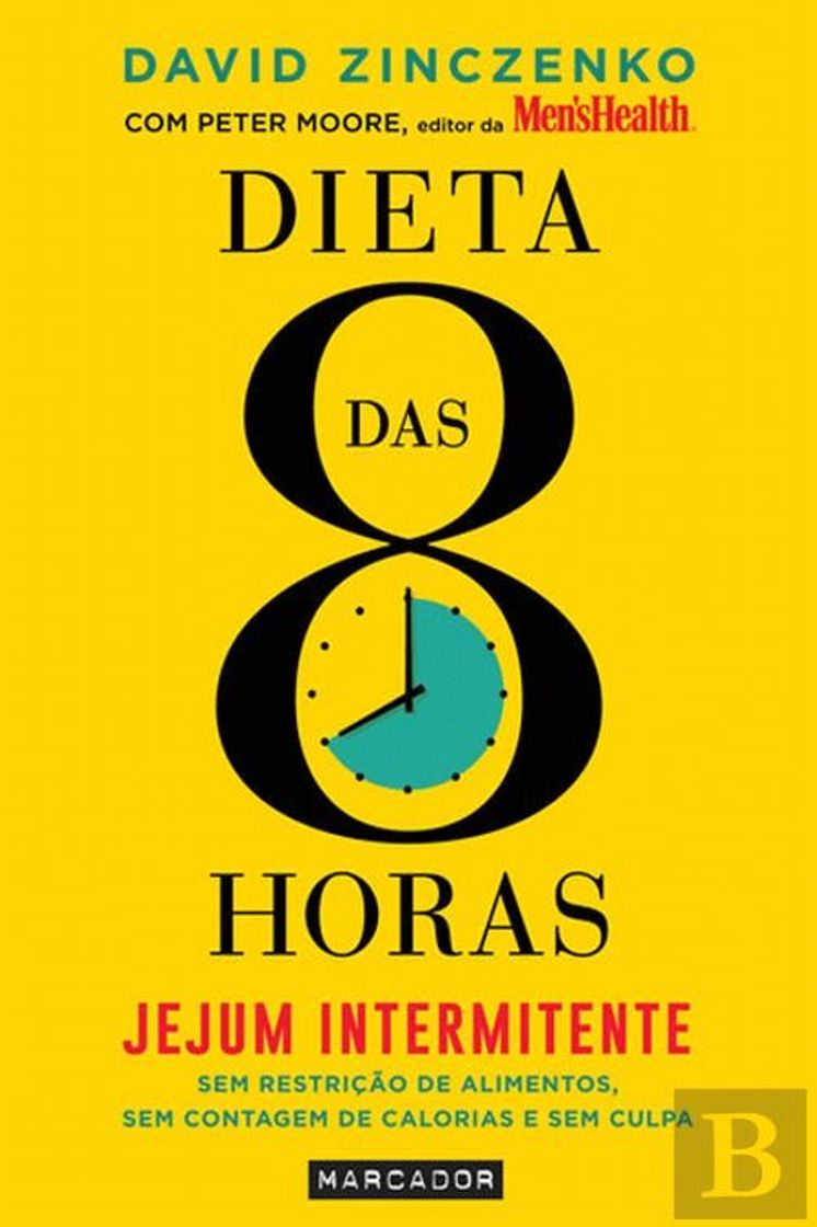 Libros Dieta das 8 Horas - jejum Intermitente, David Zinczenko 