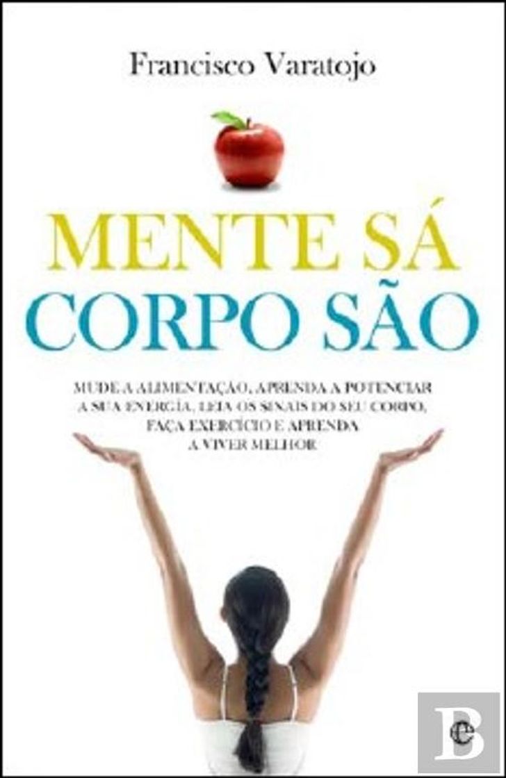 Book Mente Sã, Corpo São - Francisco Varatojo