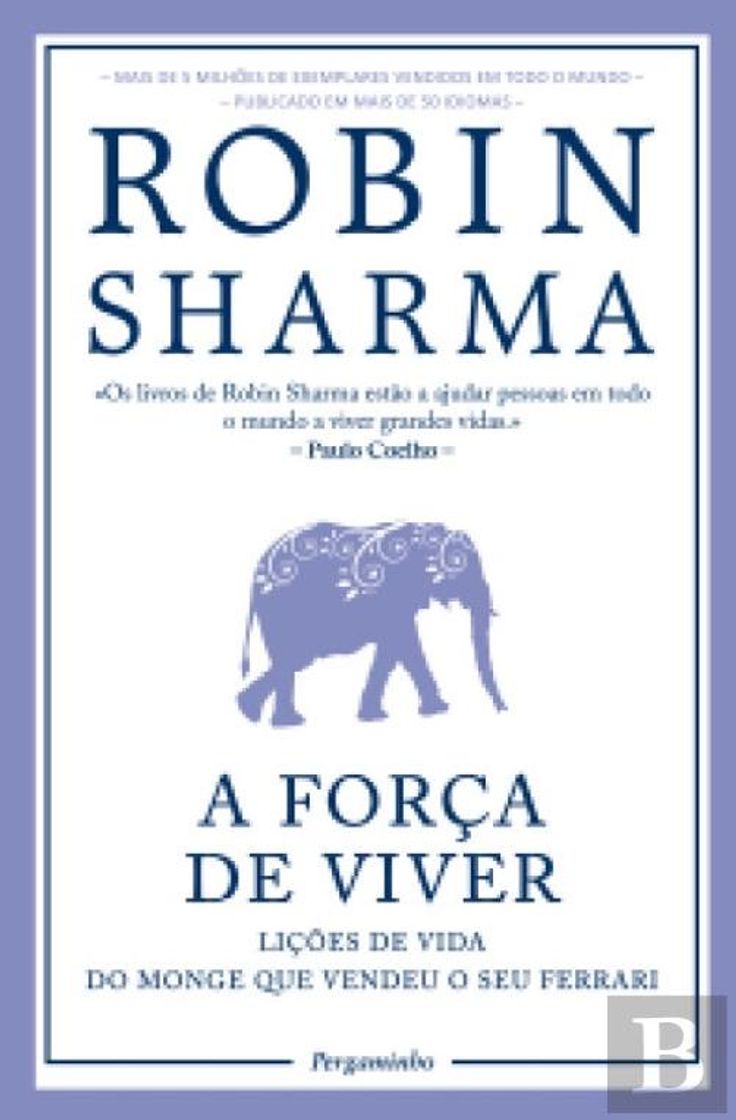 Libros A Força de Viver - Robin Sharma