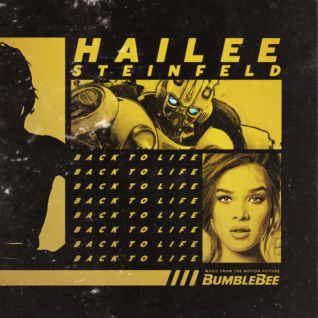 Canción Back to Life - from "Bumblebee"