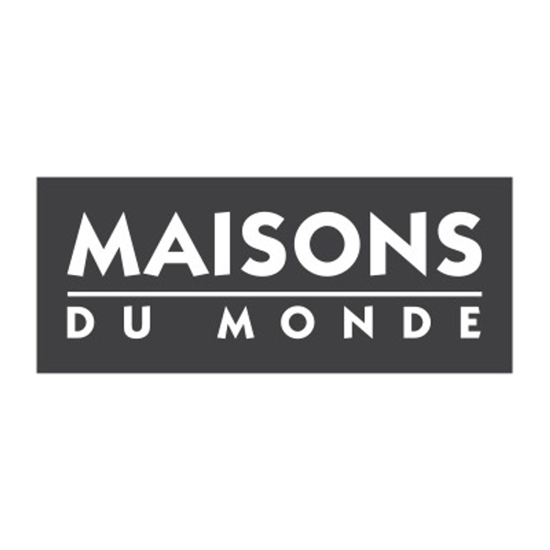 Fashion Maisons du monde