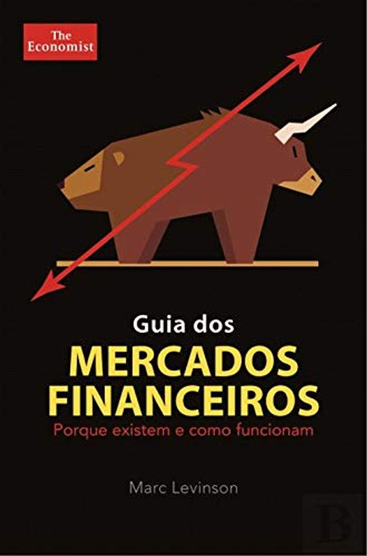 Libro Guia dos Mercados Financeiros Porque existem e como funcionam