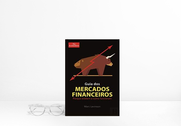 Book Guia dos Mercados Financeiros Porque existem e como funcionam