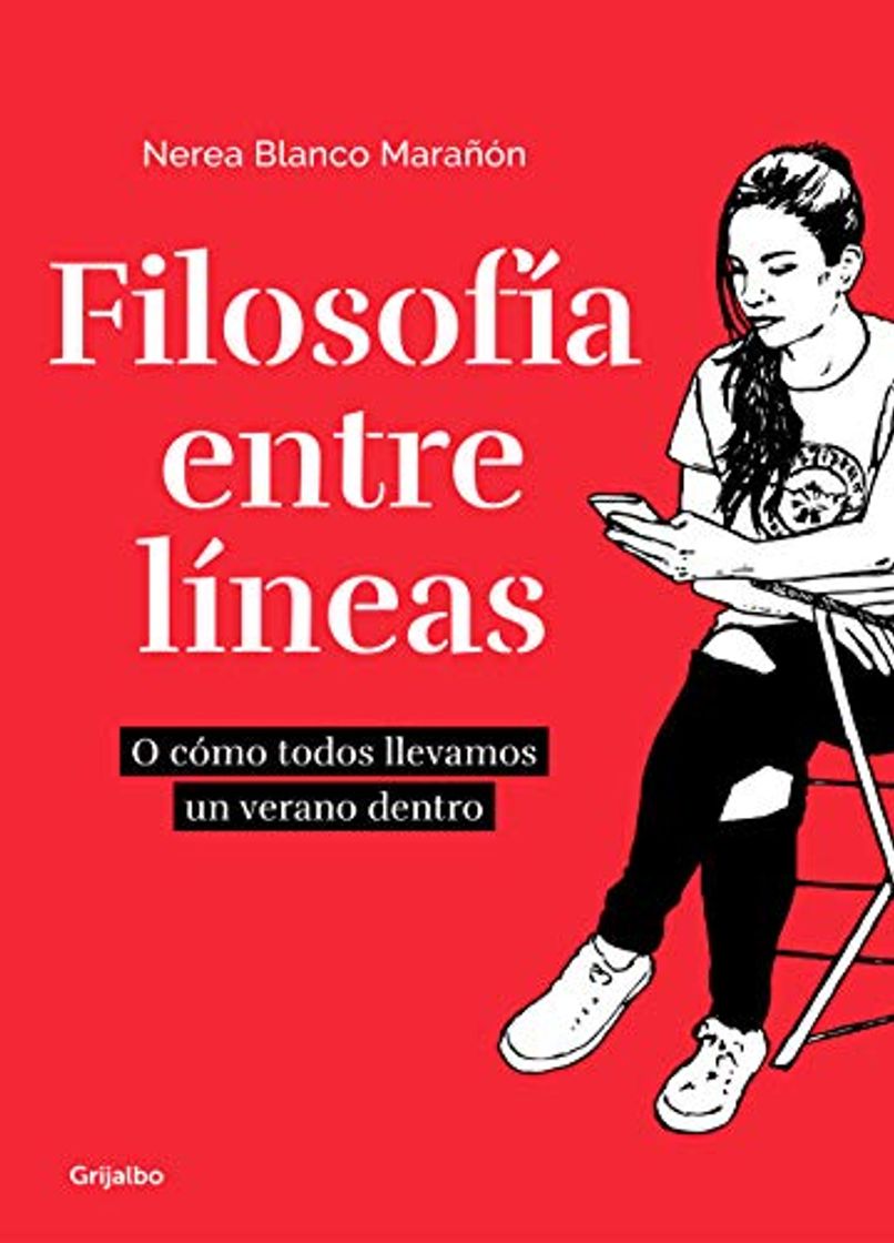 Libro Filosofía entre líneas: O cómo todos llevamos un verano dentro