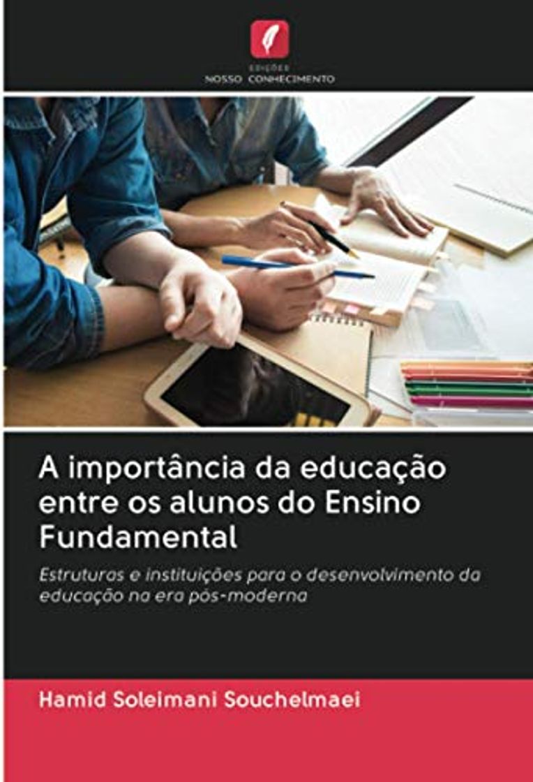 Product A importância da educação entre os alunos do Ensino Fundamental