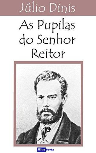 As Pupilas do Senhor Reitor