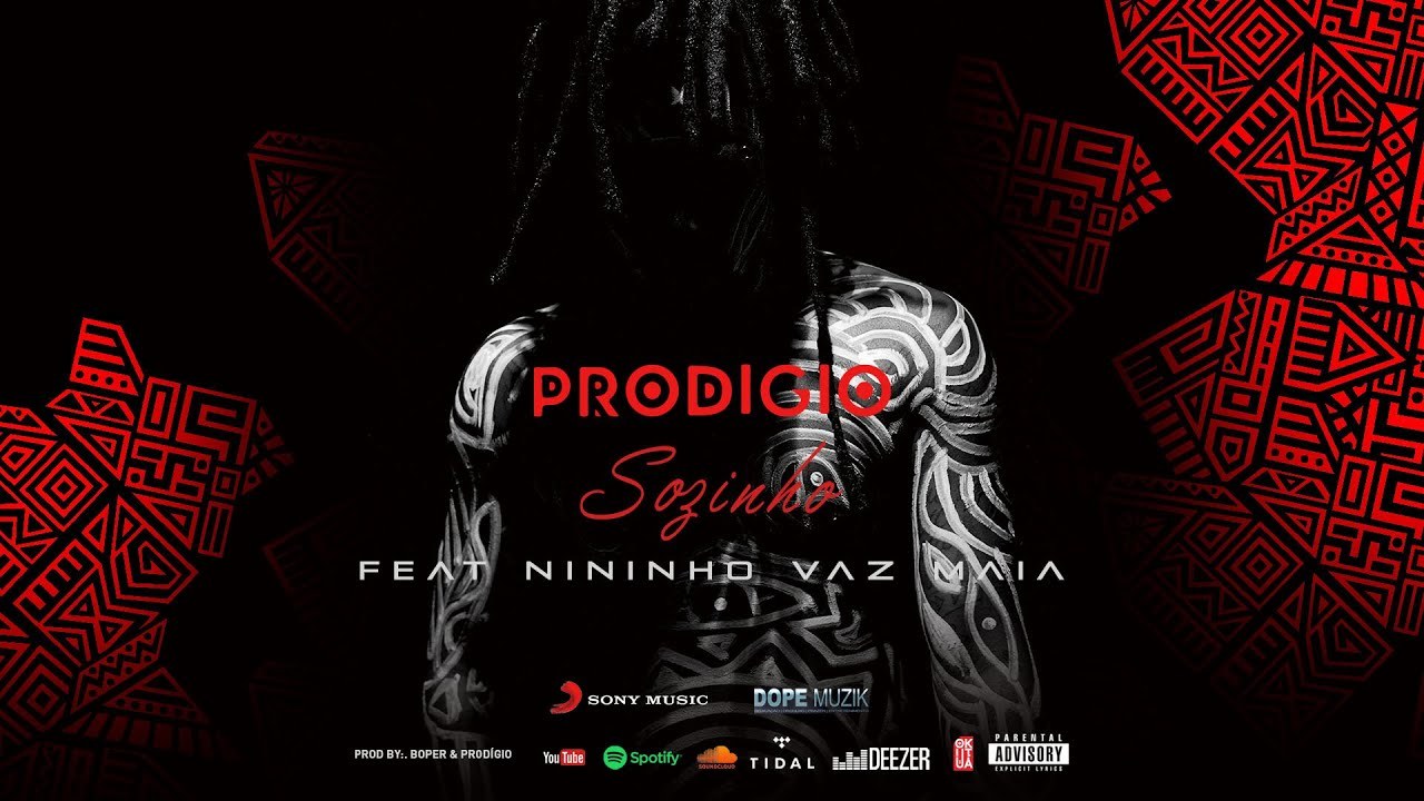 Music Prodígio- Sozinho feat Nininho Vaz Maia