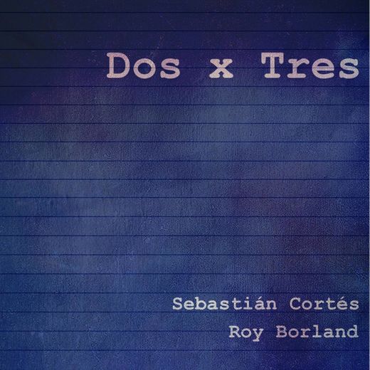 Dos X Tres (Demo)