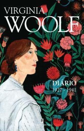 Diário 1927-1941 de Virginia Woolf