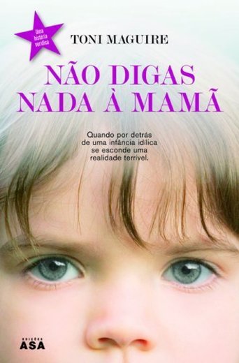 Não Digas Nada À Mamã