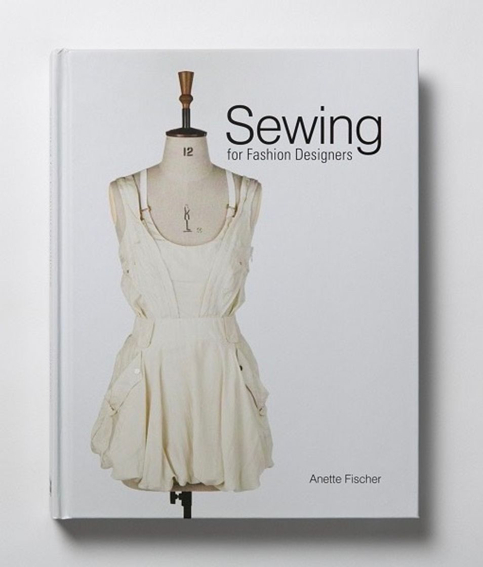 Books Sewing for Fashion Designers - Annette Fischer 