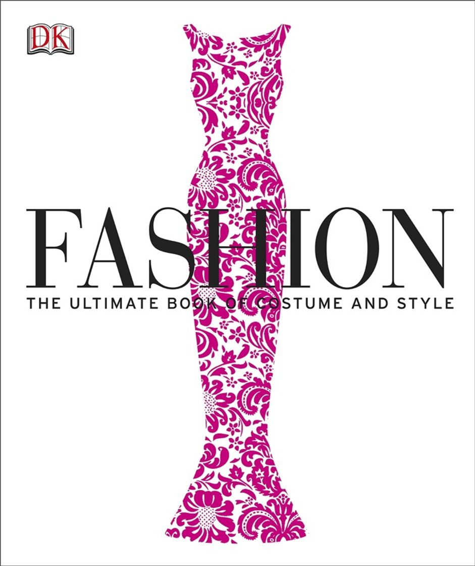 Libros Fashion: The Ultimate Book Of Costume & Style