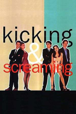 Movie Kicking and Screaming