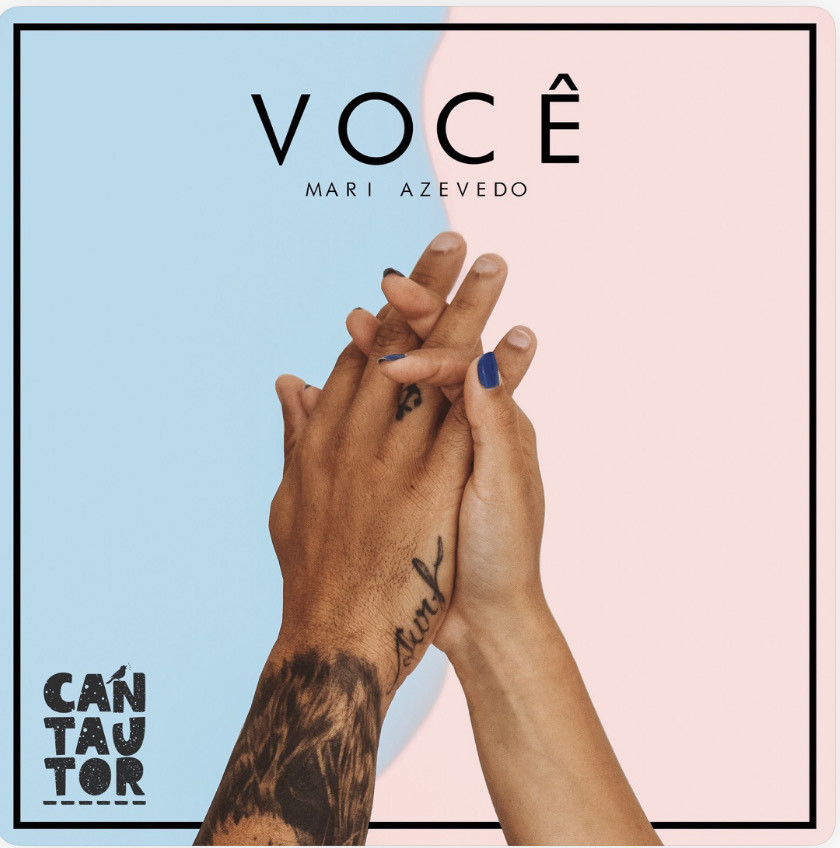 Canciones Você - CANTAUTOR & Mari Azevedo