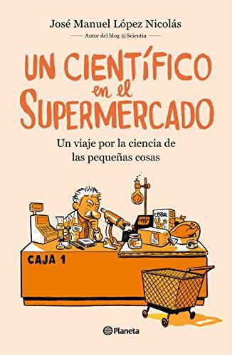 Book Un científico en el supermercado: Un viaje por la ciencia de las