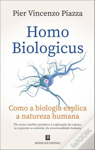 Homo Biologicus - Livro - WOOK