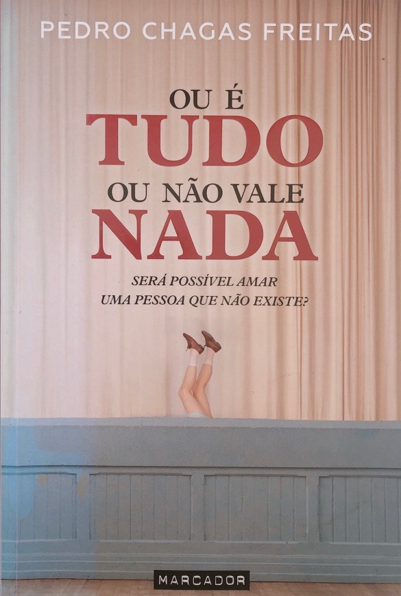 Libro Ou é Tudo ou não vale Nada