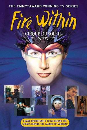 Serie Cirque du Soleil: Fire Within