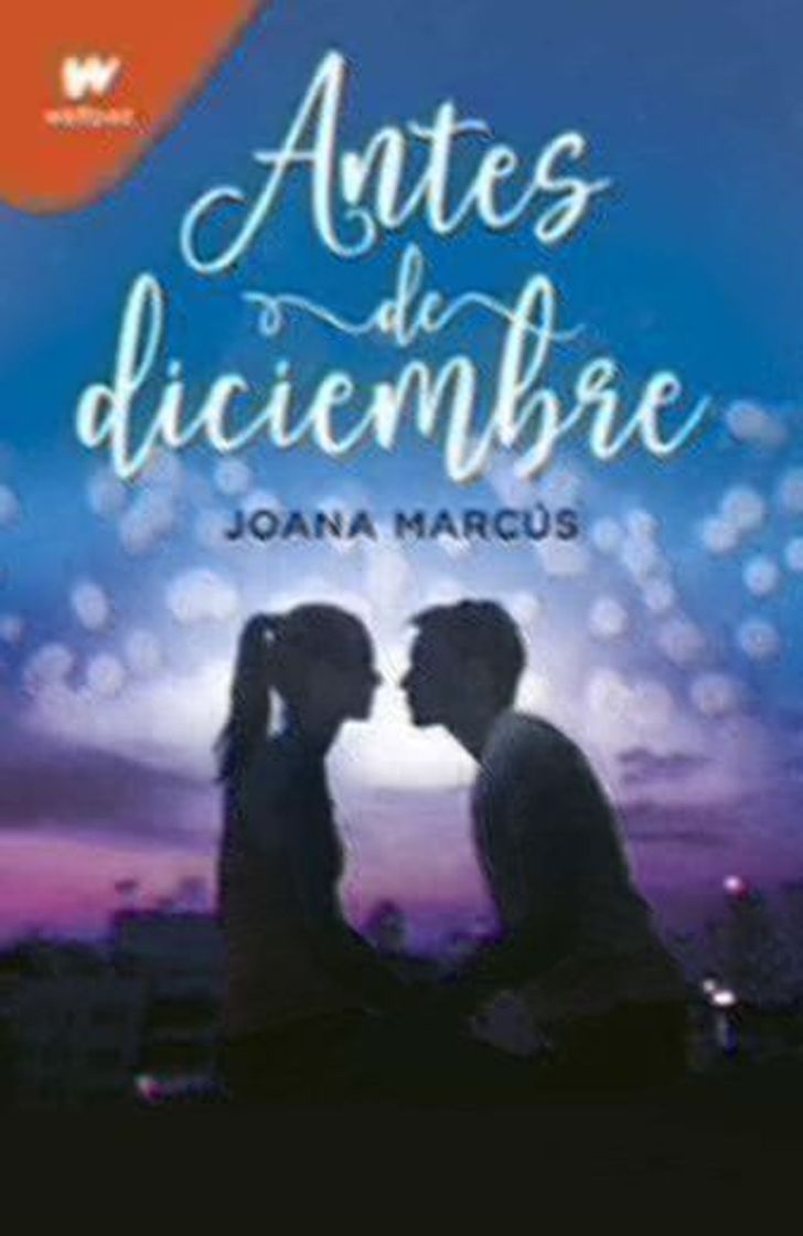 Book ANTES DE DICIEMBRE | JOANA MARCUS | Casa del Libro