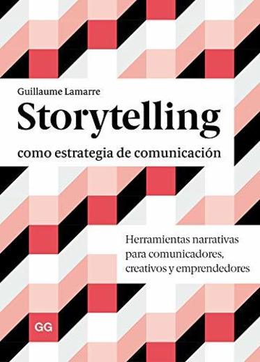 Storytelling como estrategia de comunicación