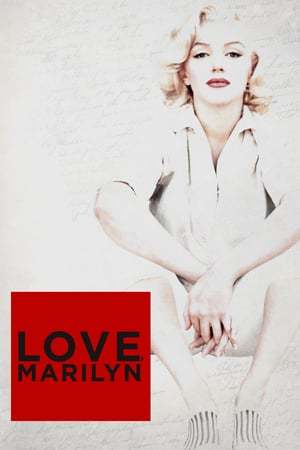 Película Love, Marilyn