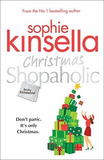 Christmas Shopaholic: The brilliant laugh-out-loud festive novel from the Number One bestselling