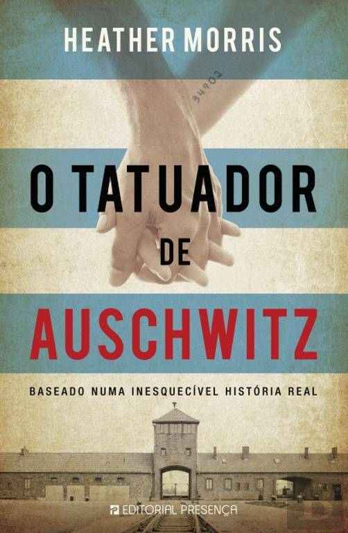 Fashion O Tatuador de Auschwitz