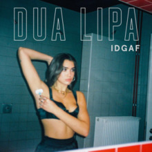 Music Dua lipa- IDGAF