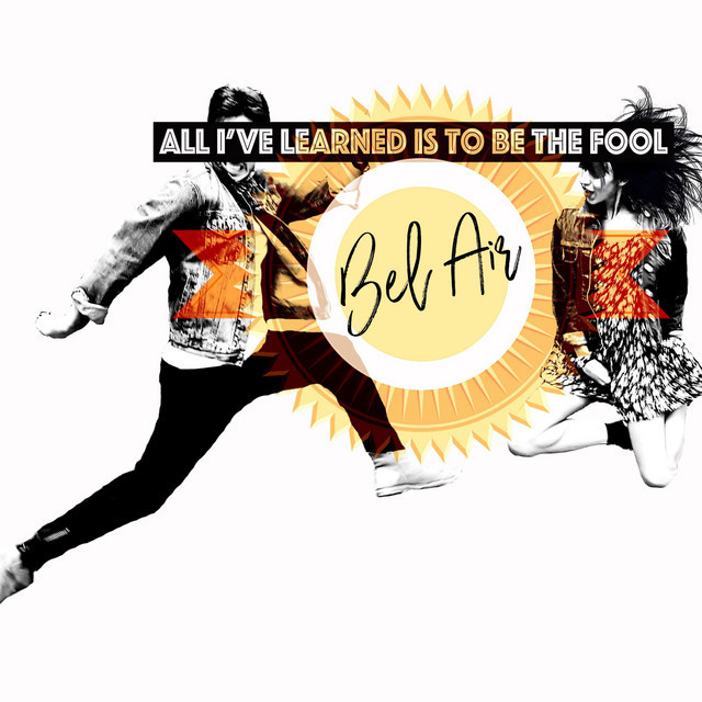 Canción All I've Learned Is to Be the Fool