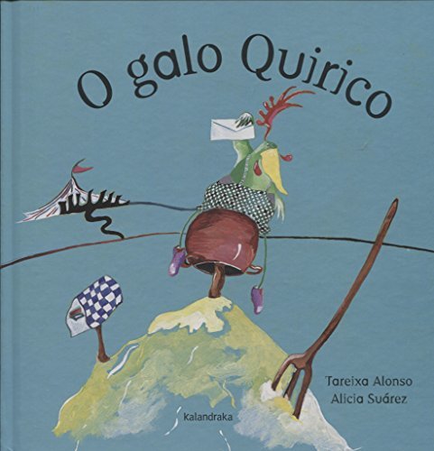O galo Quirico