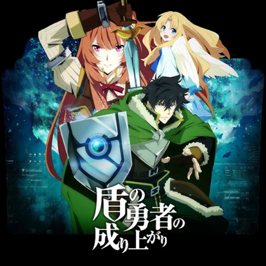 The Rising of the Shield Hero