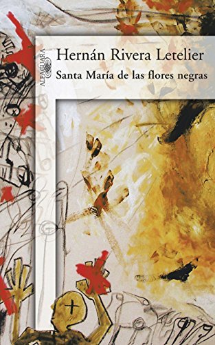 Libros Santa María de las flores negras