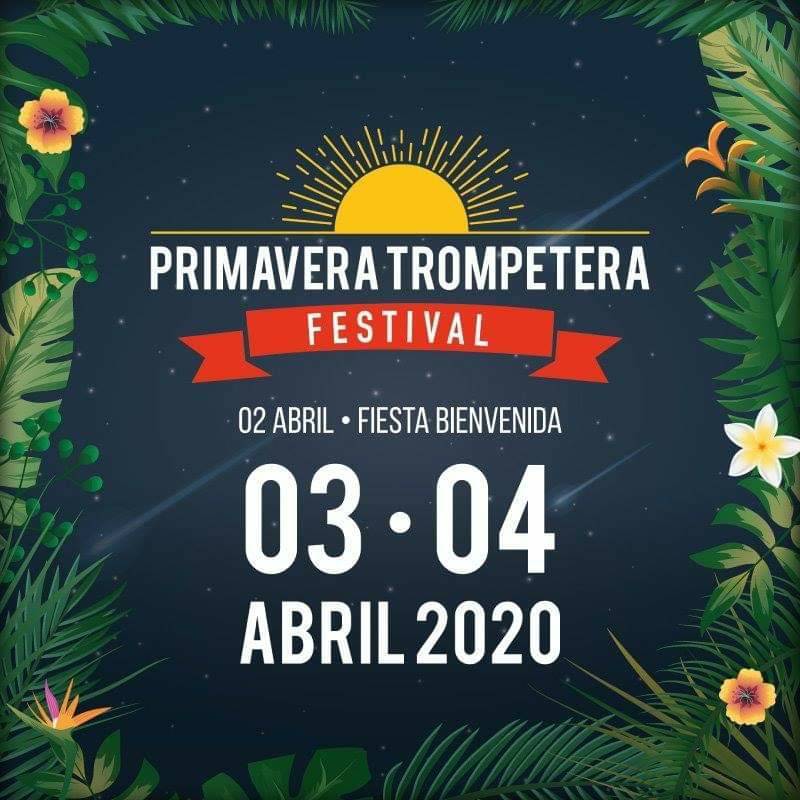 Music PRIMAVERA TROMPETERA FESTIVAL 🎶🎸🎷🎤🥁🎙🎼🎶