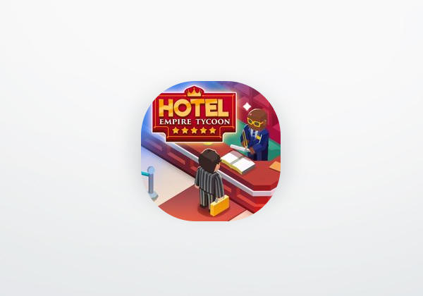 App Hotel Empire Tycoon－Juego Idle