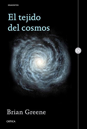 Book El tejido del cosmos: Espacio, tiempo y la textura de la realidad